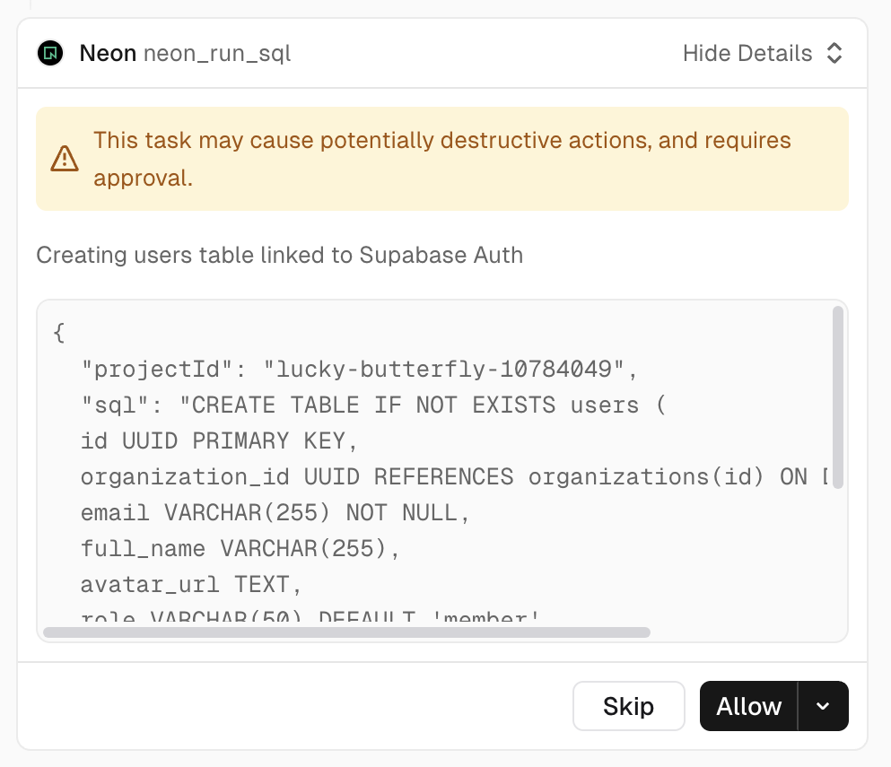 v0 Neon run_sql approval card with destructive-action warning and Allow or Skip