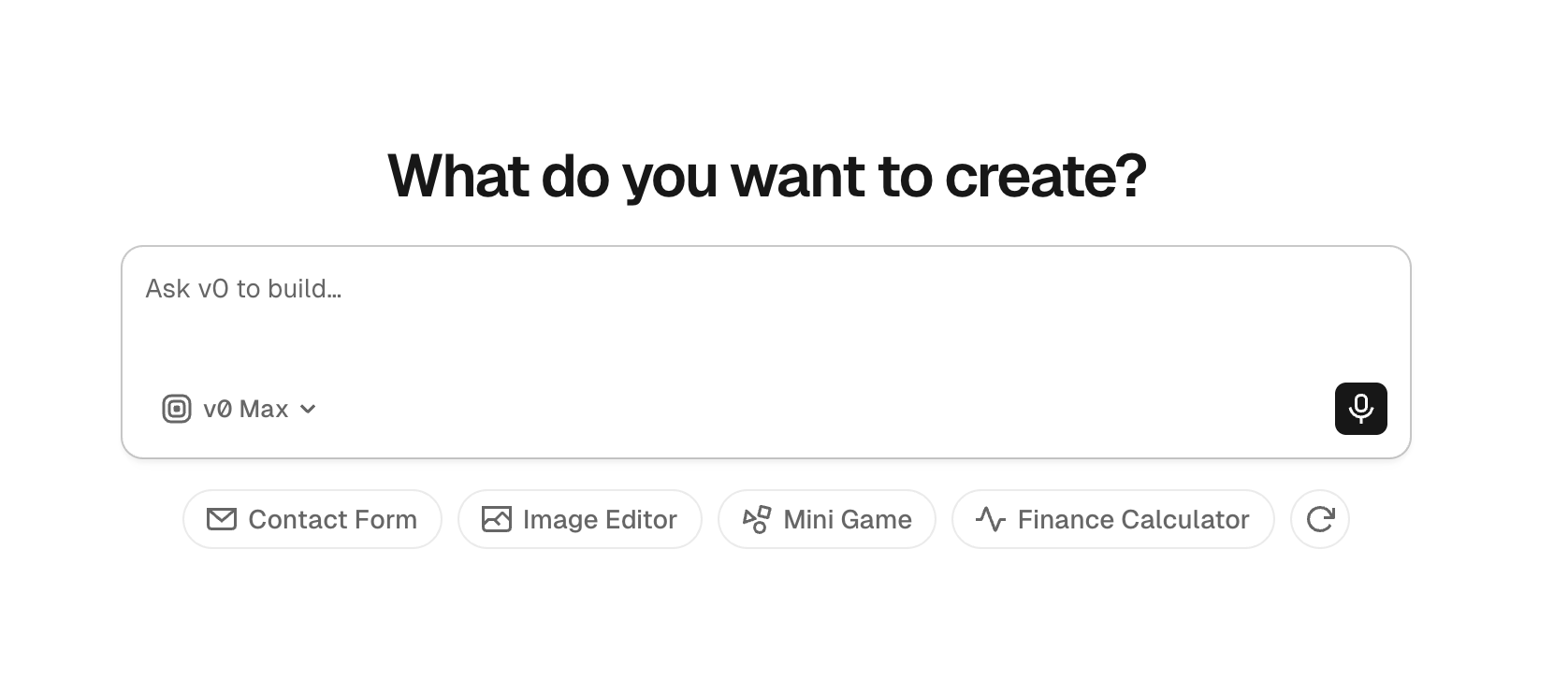 v0 landing with What do you want to create heading and starter project chips